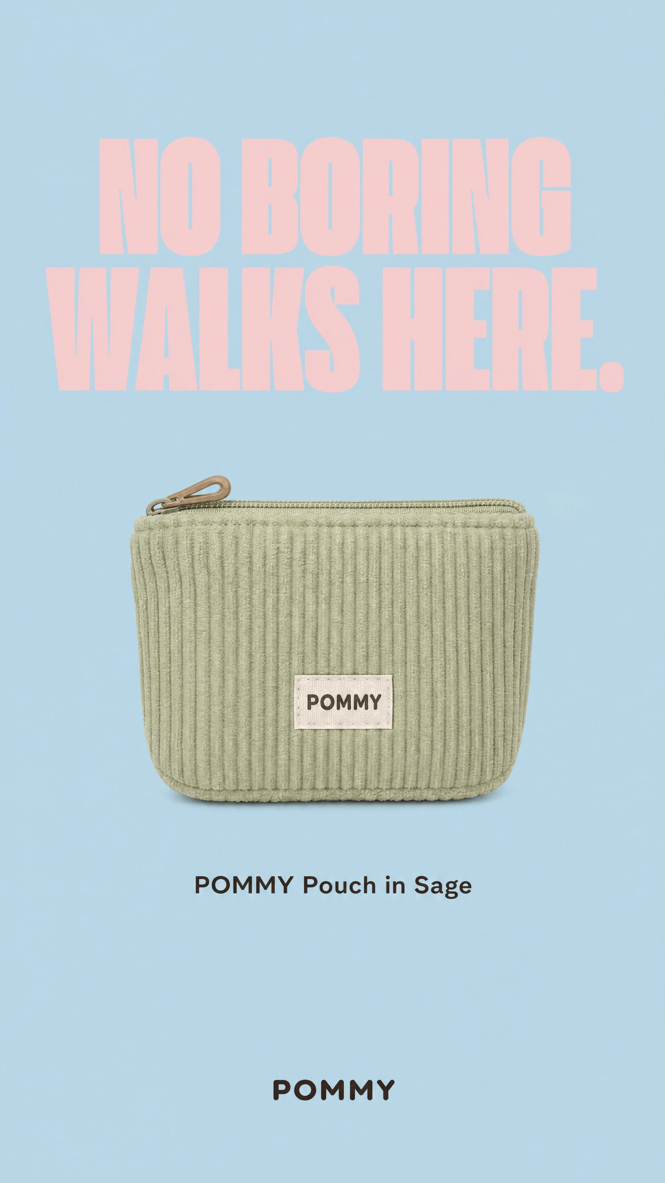 POMMY No Boring Walks brand card featuring a sage-green treat pouch